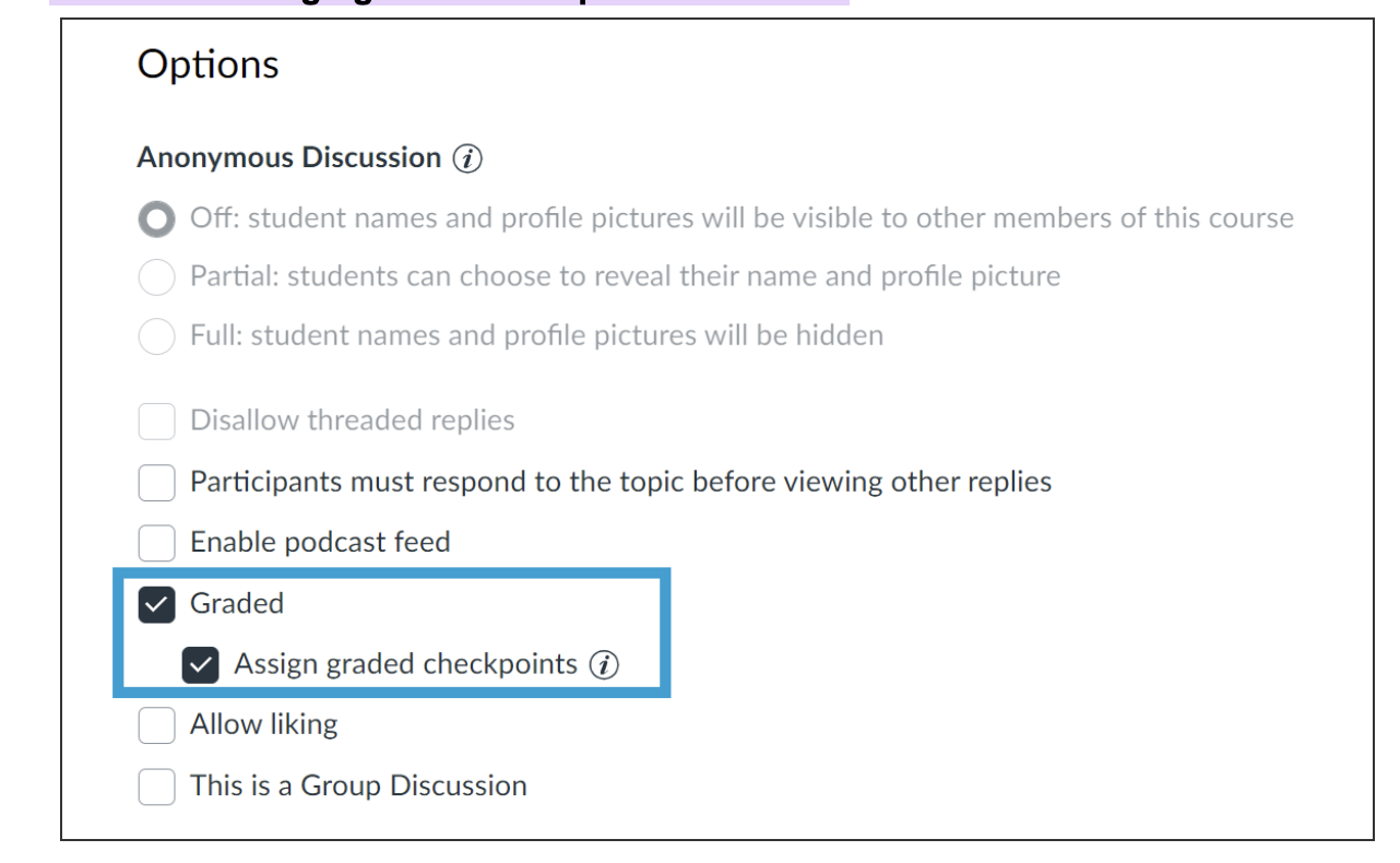 Options screen with Assign Graded Checkpoints box checked
